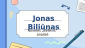 Jonas Biliūnas „Betėvis“ pristatymas