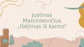 J. Marcinkevičius „Išėjimas iš kaimo“