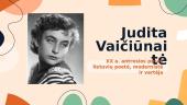 Judita Vaičiūnaitė pristatymas