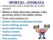 Sportas ir sveikata. Taisyklinga laikysena ir aktyvus gyvenimo būdas  3 puslapis