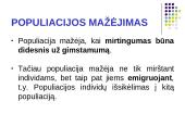 Populiacija ir veiksniai, lemiantys jos dydžio kitimą 6 puslapis