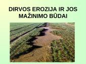Dirvos erozija ir jos mažinimo būdai