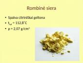 Siera – cheminis periodinės elementų lentelės elementas, žymimas S 11 puslapis