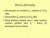 Siera – cheminis periodinės elementų lentelės elementas, žymimas S 10 puslapis
