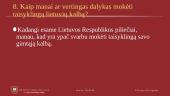 Ar taisyklinga kalba reikalingą pareigūnui? 11 puslapis