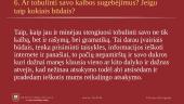 Ar taisyklinga kalba reikalingą pareigūnui? 9 puslapis