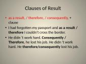 Clauses of result, concession, purpose 7 puslapis