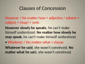 Clauses of result, concession, purpose 10 puslapis