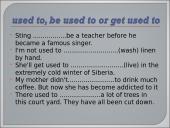 Ways of expressing habits 8 puslapis