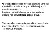 Augalų stiebai. Medžiagų pernaša stiebais  13 puslapis