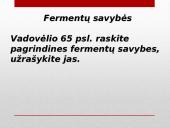 Fermentų veikimo specifiškumas 9 puslapis