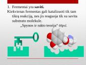 Fermentų veikimo specifiškumas 10 puslapis