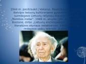 Bernardas Brazdžionis – lietuvių prozininkas, poetas, dramaturgas, spaudos darbuotojas, muziejininkas, literatūros kritikas 8 puslapis