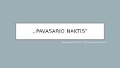 ,,Pavasario naktis”