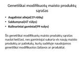 Modifikuoti maisto produktai mūsų valgiaraštyje 10 puslapis