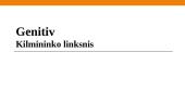 Genitiv – kilmininko linksnis