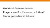 Genitiv – kilmininko linksnis 2 puslapis
