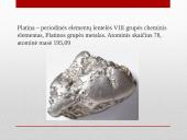 Platina – periodinės elementų lentelės VIII grupės cheminis elementas 2 puslapis