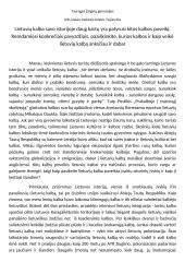 Lietuvių kalba savo istorijoje daug kartų yra patyrusi kitos kalbos poveikį