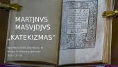 Martynas Mažvydas ir "Katekizmas"
