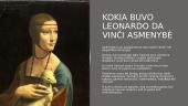 Renesanso asmenybė. Leonardo da Vinci 6 puslapis