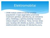 Aplinkos teršimas automobilių išmetamosiomis dujomis, poveikis sveikatai, aplinkos apsaugai 9 puslapis