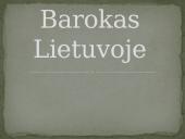 Barokas Lietuvoje skaidrės