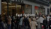 What is fast fashion?