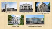 Klasicizmas Lietuvoje. Klasicizmo pavyzdžiai architektūroje, dailėje, literatūroje 4 puslapis