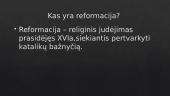 Reformacijos ir kontrreformacijos sąjūdžiai 4 puslapis