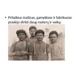 Pramonės perversmo poveikis visuomenei ir kultūrai (pagal egzamino programą) 11 puslapis