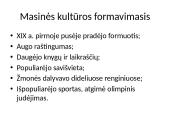 Pramonės perversmo poveikis visuomenei ir kultūrai (pagal egzamino programą) 13 puslapis