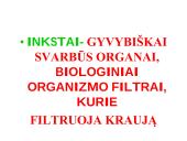 Medžiagų šalinimas bei osmoreguliacija 14 puslapis