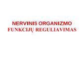 Nervų sistemos valdymas (neuronai, sinapsė, refleksai, nervai, galvos ir nugaros smegenys) 4 puslapis