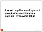 Pirmoji pagalba nuodingoms ir pavojingoms medžiagoms patekus, pro burną, per odą, į akis, kvėpavimo takus 11 puslapis
