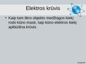Įelektrinti kūnai, jų sąveika 6 puslapis