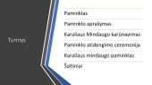 Karaliaus Mindaugo paminklas 2 puslapis