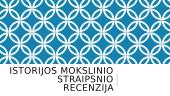 Istorijos mokslinio straipsnio recenzija