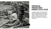 Pirmasis pasaulinis karas skaidrės 2 puslapis