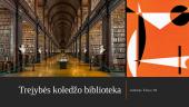 Trejybės koledžo biblioteka 4 puslapis