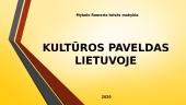 Kultūros paveldas Lietuvoje