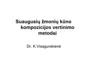 Suaugusių žmonių kūno kompozicijos vertinimo metodai