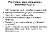 Suaugusių žmonių kūno kompozicijos vertinimo metodai 14 puslapis