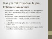 Mikroskopija, endoskopija ir jų panaudojimas medicinoje 4 puslapis