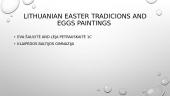 Lithuanian Easter traditions and eggs paintings 