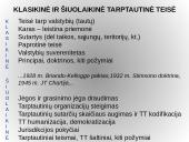  Tarptautinė viešoji teisė. Raida, samprata, ypatybės, šaltiniai, subjektai 16 puslapis