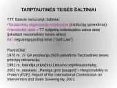  Tarptautinė viešoji teisė. Raida, samprata, ypatybės, šaltiniai, subjektai 18 puslapis