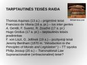  Tarptautinė viešoji teisė. Raida, samprata, ypatybės, šaltiniai, subjektai 6 puslapis