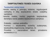  Tarptautinė viešoji teisė. Raida, samprata, ypatybės, šaltiniai, subjektai 8 puslapis