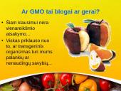 GMO – genetiškai modifikuotas organizmas  3 puslapis